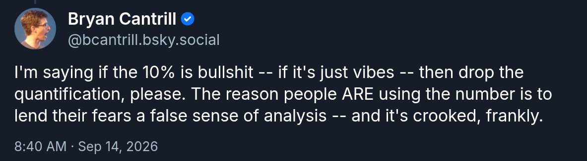 Bryan Cantrill's Bluesky post about the 10% AI x-risk claim